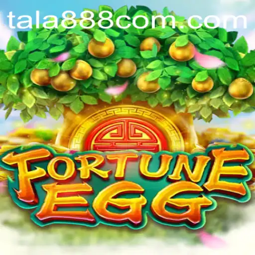 Exploring FortuneEgg: A Dive into the Dynamic World of TALA888