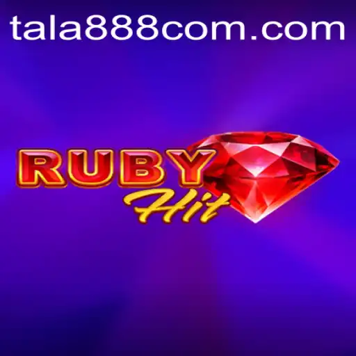 Discover RubyHit: A Thrilling Journey into the World of Gaming with TALA888